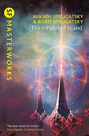 The Inhabited Island - Arkady Strugatsky, Boris Strugatsky The Inhabited Island - Arkady Strugatsky, Boris Strugatsky