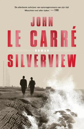 Silverview - John le Carré Silverview - John le Carré