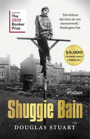Shuggie Bain - Douglas Stuart Shuggie Bain - Douglas Stuart