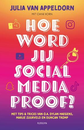 Hoe word jij social media proof? - Julia van Appeldorn