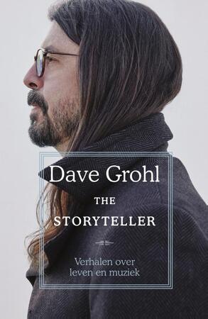 The Storyteller - Dave Grohl The Storyteller - Dave Grohl
