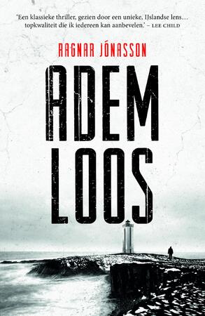 Ademloos - Ragnar Jónasson Ademloos - Ragnar Jónasson