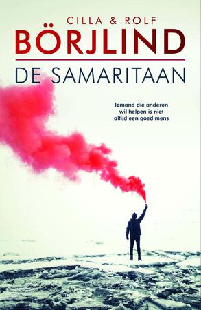 De samaritaan - Cilla En Rolf Börjlind De samaritaan - Cilla En Rolf Börjlind