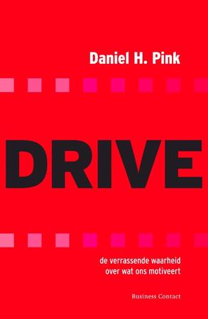 Drive - Daniel H. Pink Drive - Daniel H. Pink