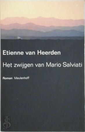 Het zwijgen van Mario Salviati - E. van Heerden
