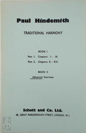 A Concentrated Course in Traditional Harmony - Book II: Advanced Exercises - Paul Hindemith