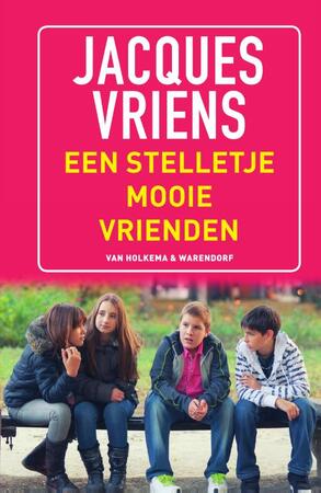 Een stelletje mooie vrienden - Jacques Vriens