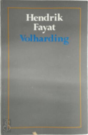 Volharding - Hendrik Fayat