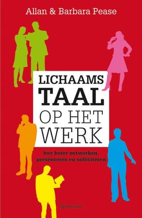 Lichaamstaal op het werk - Barbara Pease, Allan Pease Lichaamstaal op het werk - Barbara Pease, Allan Pease