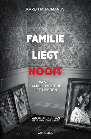 Familie liegt nooit - Karen McManus Familie liegt nooit - Karen McManus