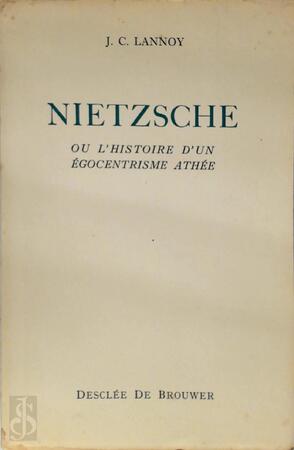 Nietzsche - J. C. Lannoy
