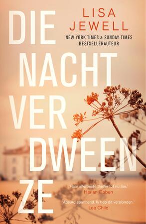 Die nacht verdween ze - Lisa Jewell Die nacht verdween ze - Lisa Jewell