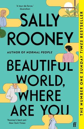 Beautiful world, where are you - Sally Rooney Beautiful world, where are you - Sally Rooney