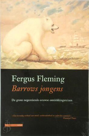 Barrows jongens - Fergus Fleming, [Vert.] Ankie Klootwijk