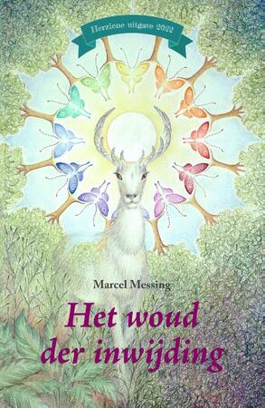 Het woud der inwijding - Marcel Messing