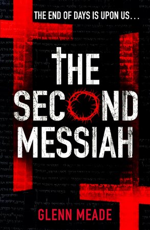 The Second Messiah - Glenn Meade The Second Messiah - Glenn Meade