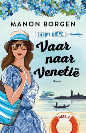 Vaar naar Venetië - Manon Borgen Vaar naar Venetië - Manon Borgen