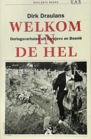 Welkom in de hel - Dirk Draulans Welkom in de hel - Dirk Draulans