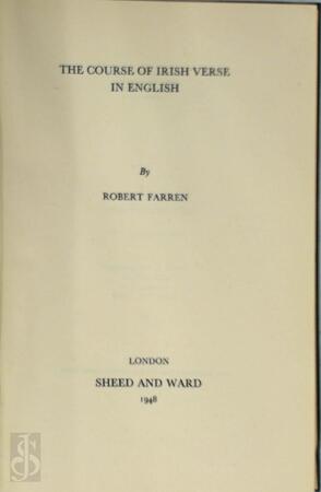The Course of Irish Verse in English - Roibeárd O'Faracháin