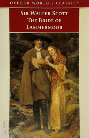 The Bride of Lammermoor - Sir Walter Scott