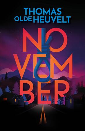 November - Thomas Olde Heuvelt