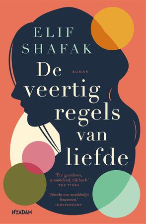 De veertig regels van liefde - Elif Shafak De veertig regels van liefde - Elif Shafak