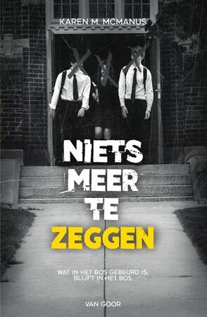 Niets meer te zeggen - Karen McManus Niets meer te zeggen - Karen McManus