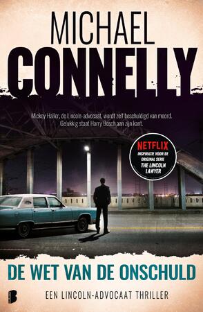 De wet van de onschuld - Michael Connelly De wet van de onschuld - Michael Connelly