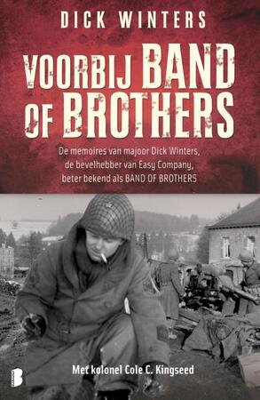Voorbij Band of Brothers - Dick Winters Voorbij Band of Brothers - Dick Winters