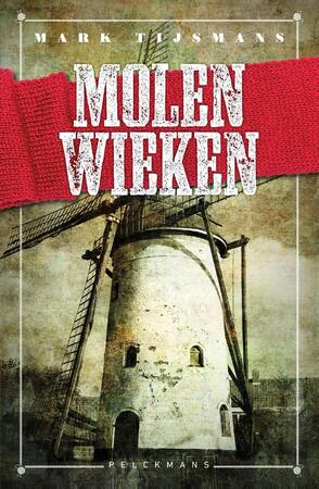 Molenwieken - Mark Tijsmans