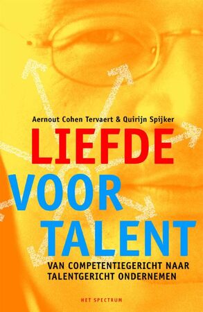 Liefde voor talent - A. Cohen Tervaert, Q. Spijker Liefde voor talent - A. Cohen Tervaert, Q. Spijker