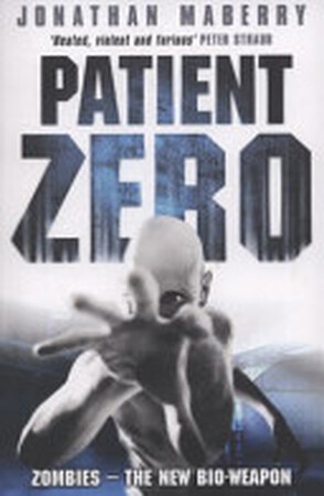 Patient Zero - Jonathan Maberry