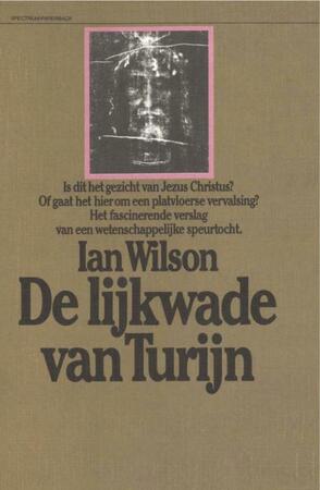 Lijkwade van Turijn - Ian Wilson Lijkwade van Turijn - Ian Wilson