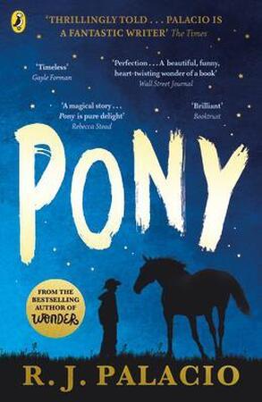 Pony - R. J. Palacio