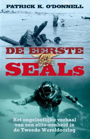 De eerste SEALs - Patrick K. O'Donnell