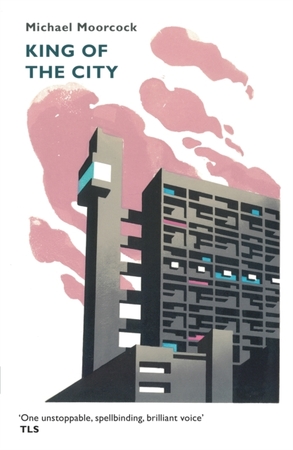 Sf masterworks King of the city - Michael Moorcock