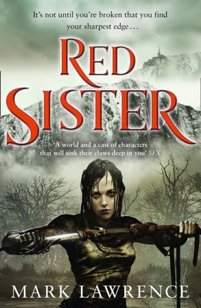 Book of the ancestor (01): red sister - Mark Lawrence
