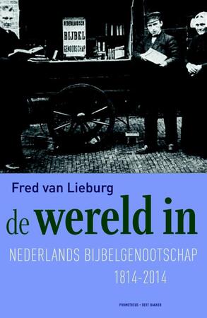 De wereld in - Fred van Lieburg De wereld in - Fred van Lieburg
