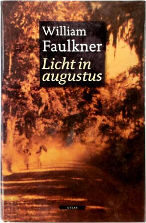Licht in augustus - William Faulkner