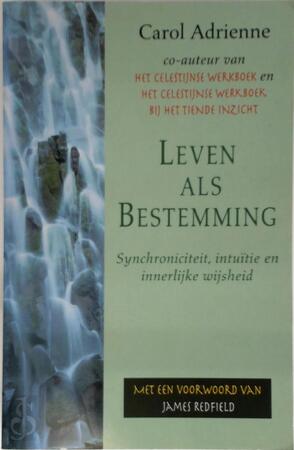 Leven als bestemming - Carol Adrienne
