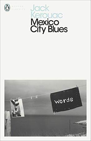 Mexico City Blues - Jack Kerouac