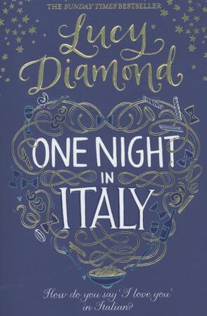One Night in Italy - Lucy Diamond