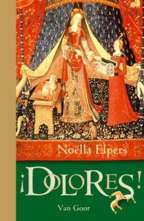 Dolores ! - Noella Elpers