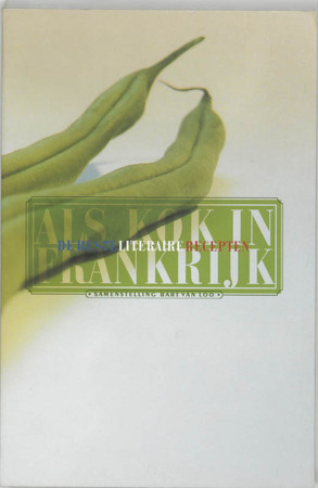 Als kok in Frankrijk - B. van Loo Als kok in Frankrijk - B. van Loo