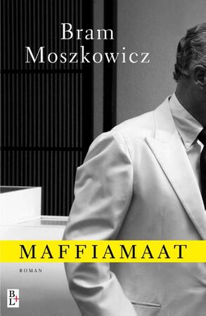 Maffiamaat - Bram Moszkowicz