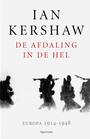 De afdaling in de hel - Ian Kershaw