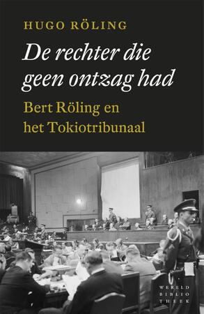 De rechter die nee zei - Hugo Röling De rechter die nee zei - Hugo Röling