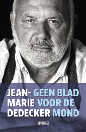 Geen blad voor de mond - Jean-Marie Dedecker