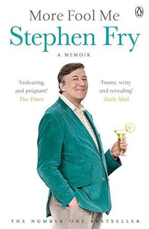 More Fool Me - Stephen Fry More Fool Me - Stephen Fry