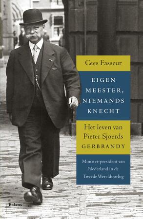 Eigen meester, niemands knecht - Cees Fasseur